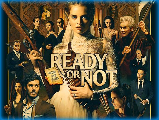 Ready Or Not turns Hide and Seek into horror comedy