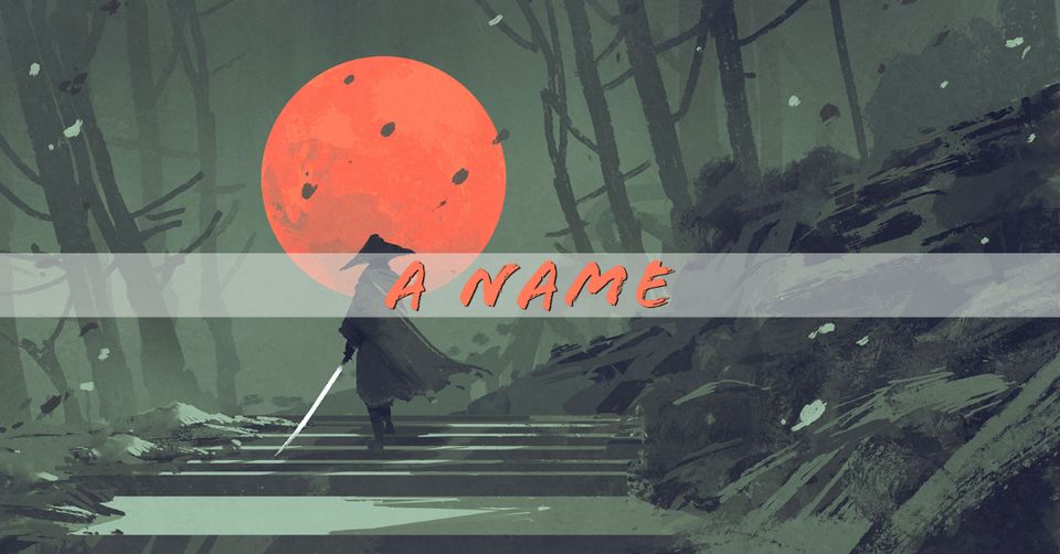 A Name